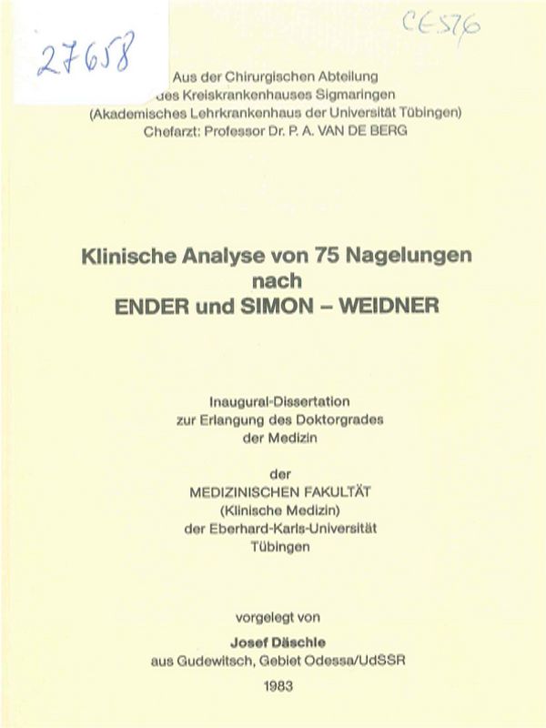 Klinische Analyse von 75 Nagelungen nach Ender und Simon-Weidner