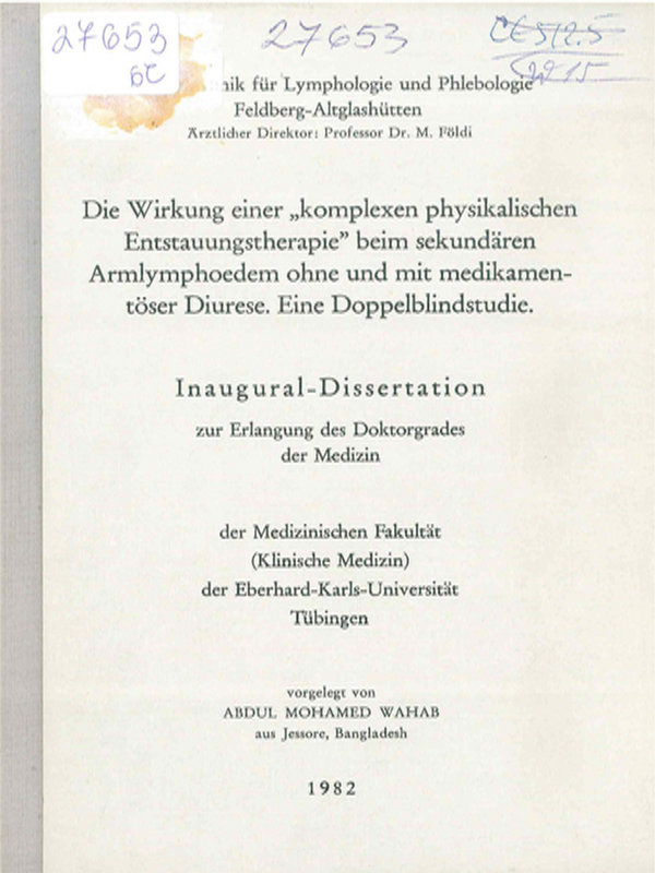 Die Wirkung einer "komplexen physikalischen Enstauungstherapie" beim sekundaren Armlymphoedem ohne und mit medikamentoser Diurese. Eine Doppelblindstudie