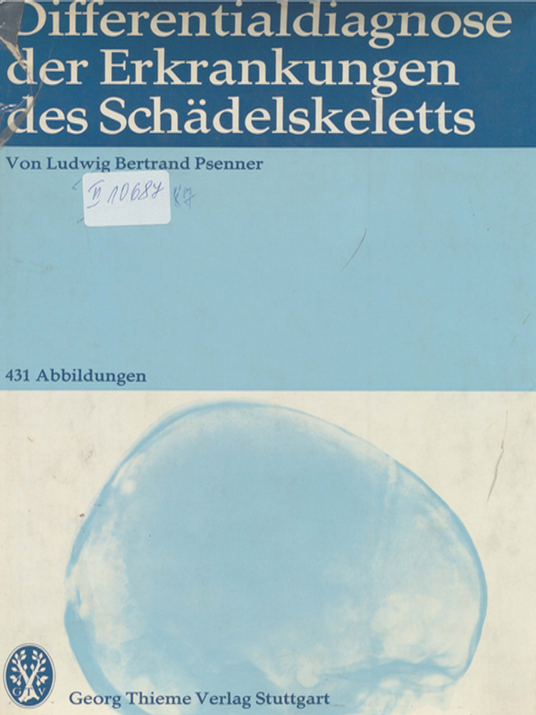 Differentialdiagnose der Erkrankungen des Schadelskeletts
