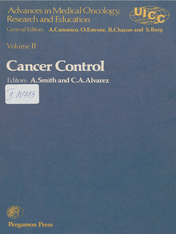 Advances in medical oncology, research and education : Proceedings of the 12th international cancer congress, Buenos Aires, 1978