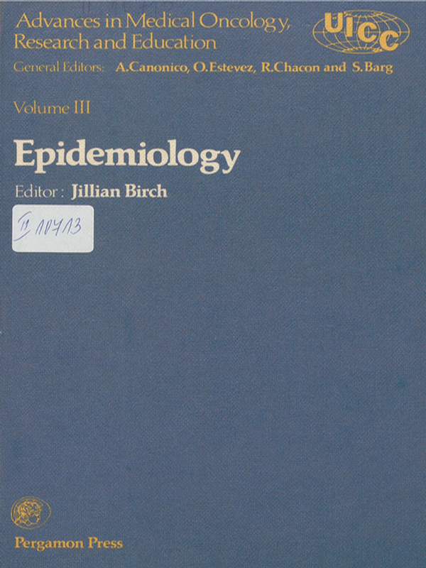 Advances in medical oncology, research and education : Proceedings of the 12th international cancer congress, Buenos Aires, 1978