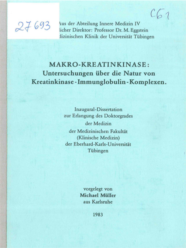 Makro-Kreatinkinase: Untersuchungen uber die Natur von Kreatinkinase-Immunoglobulin-Komplexen