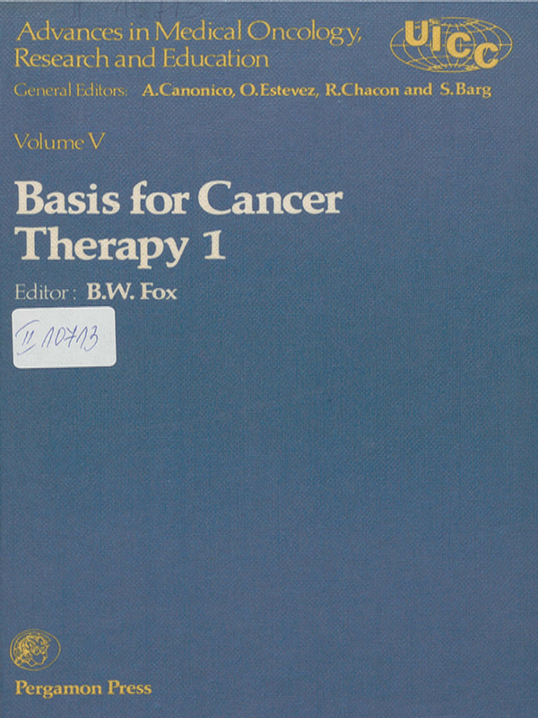 Advances in medical oncology, research and education : Proceedings of the 12th international cancer congress, Buenos Aires, 1978