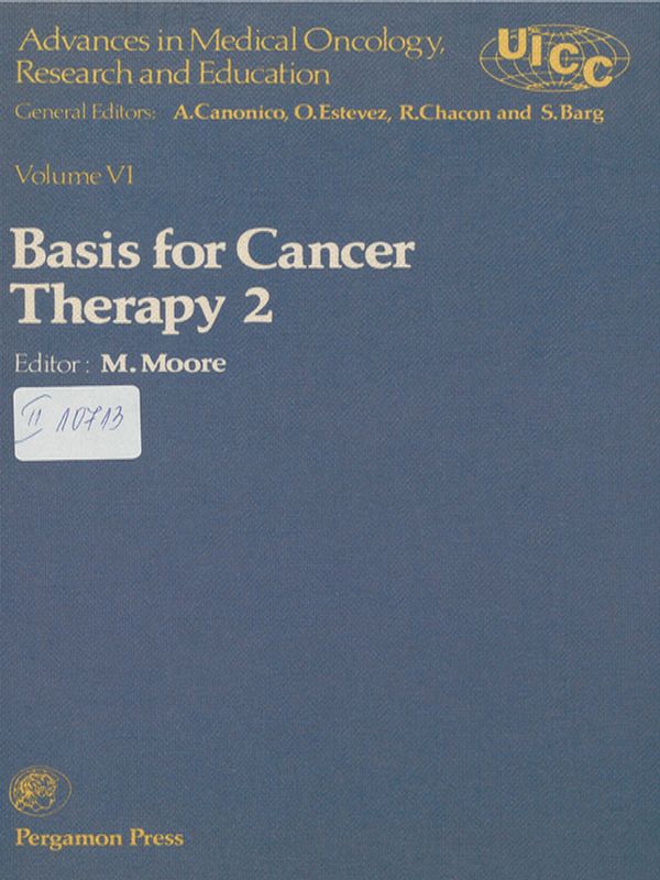Advances in medical oncology, research and education : Proceedings of the 12th international cancer congress, Buenos Aires, 1978