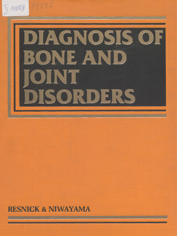 Diagnosis of bone and joint disorders with emphasis on articular abnormalities