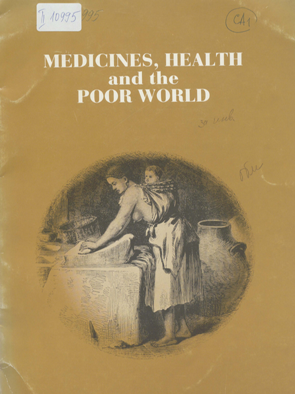 Medicines, health and the poor world