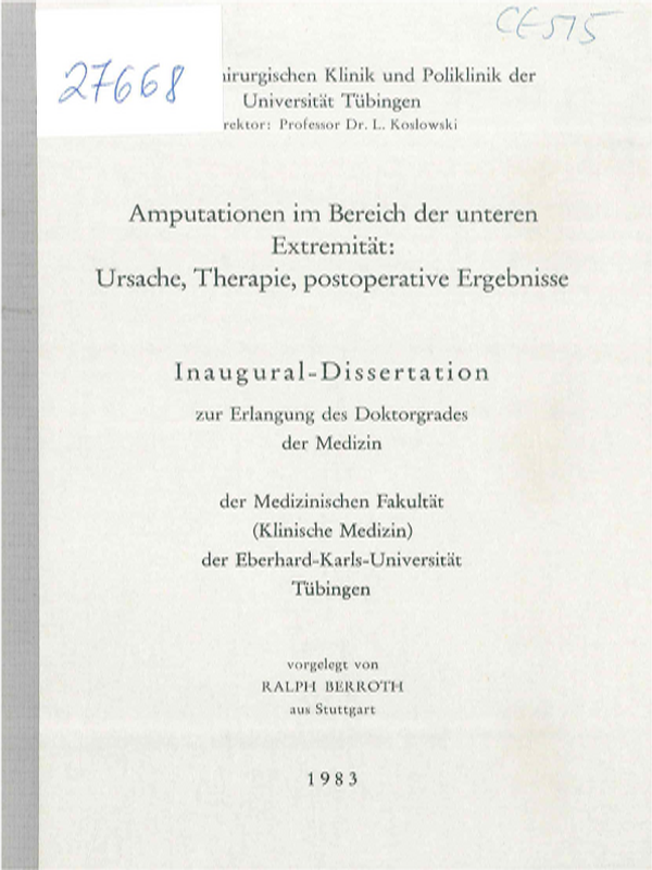 Amputationen im Bereich der unteren Extremitat: Ursache, Therapie, postoperative Ergebnisse