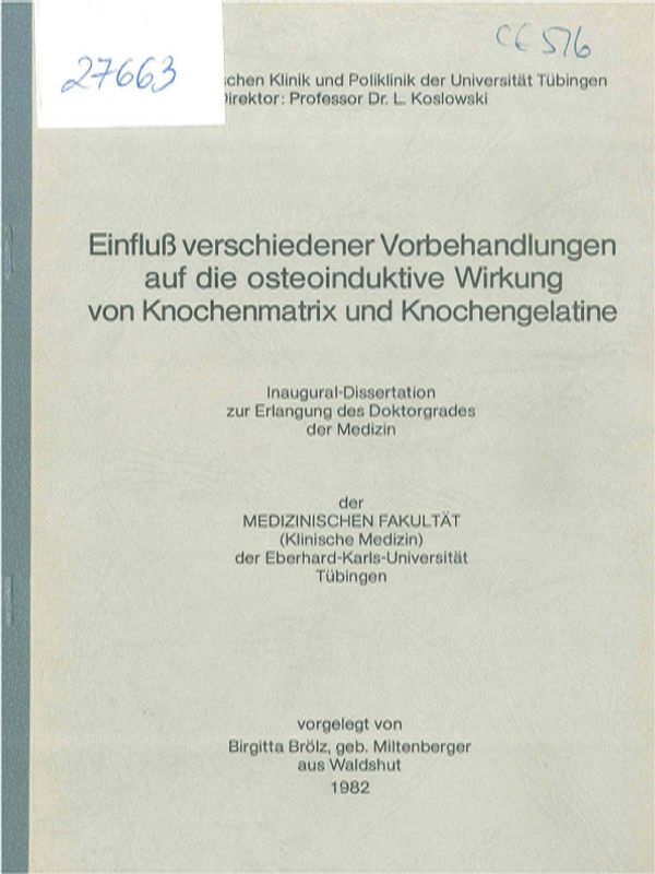 Einfluss verschiedener Vorbehandlungen auf die osteoinduktive Wirkung von Knochenmatrix und Knochengelatine