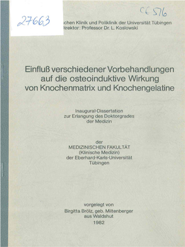 Einfluss verschiedener Vorbehandlungen auf die osteoinduktive Wirkung von Knochenmatrix und Knochengelatine