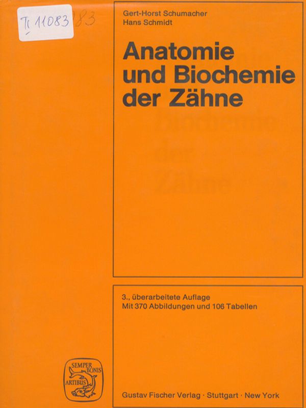 Anatomie und Biochemie der Zahne