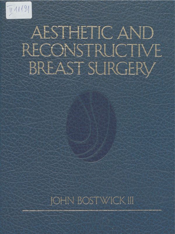 Aesthetic and reconstructive breast surgery