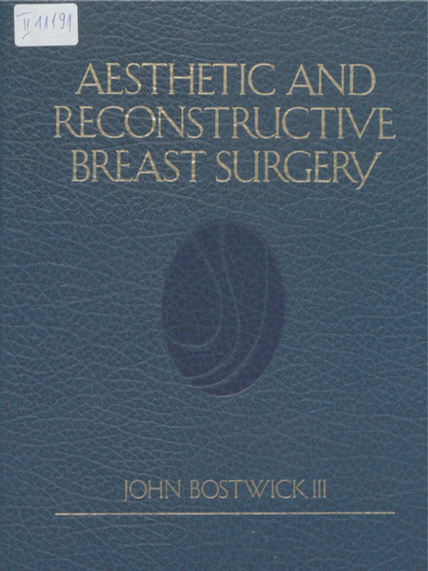 Aesthetic and reconstructive breast surgery