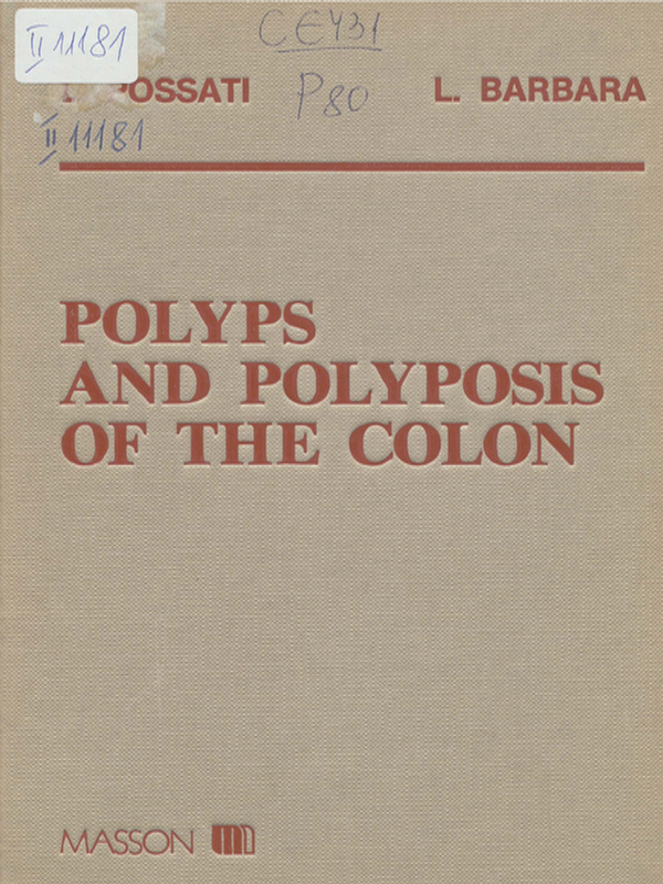 Polyps and polyposis of the colon