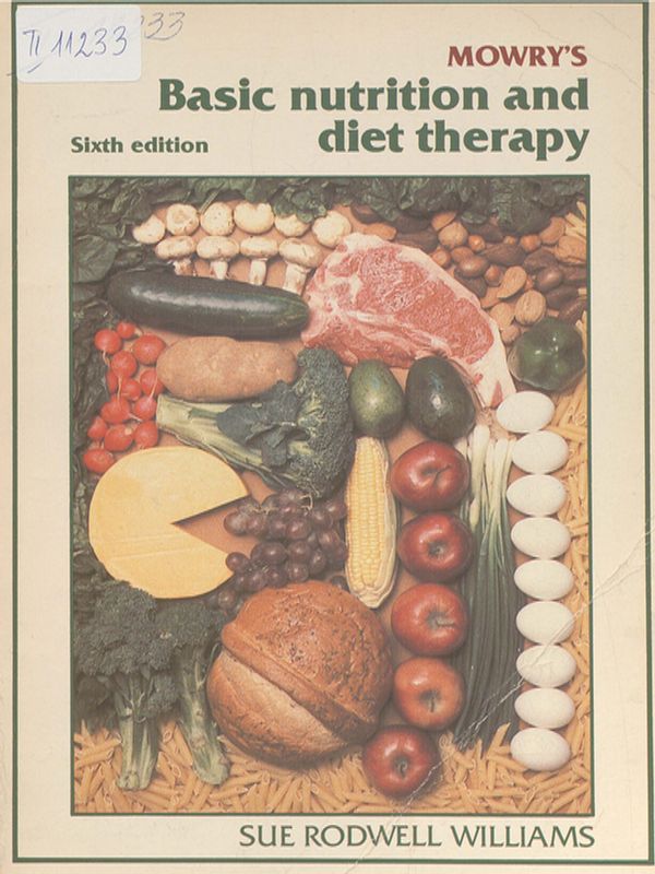 Mowry's basic nutrition and diet therapy