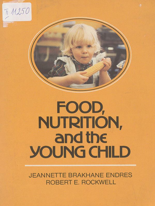 Food, nutrition, and the young child