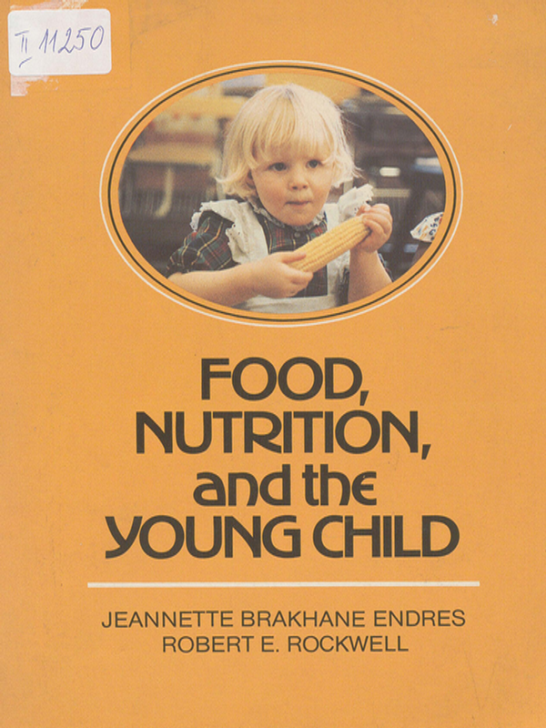 Food, nutrition, and the young child