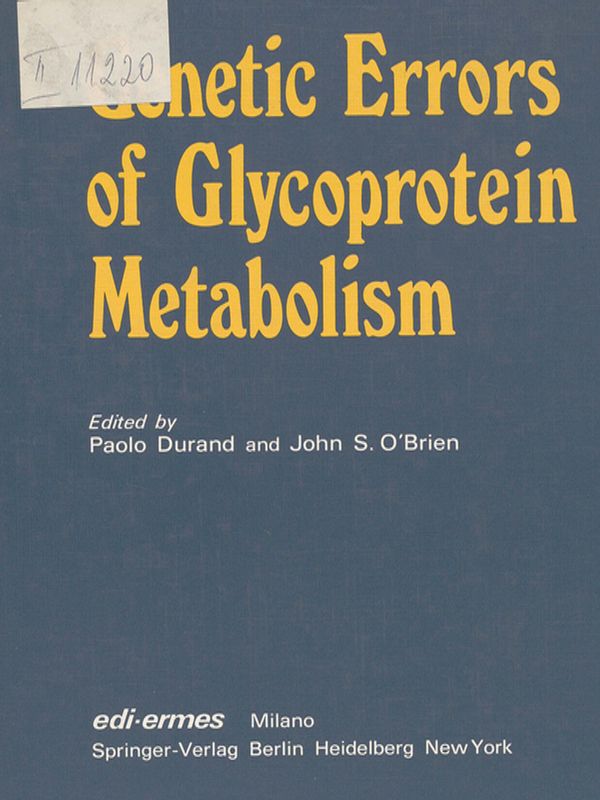 Genetic errors of glycoprotein metabolism