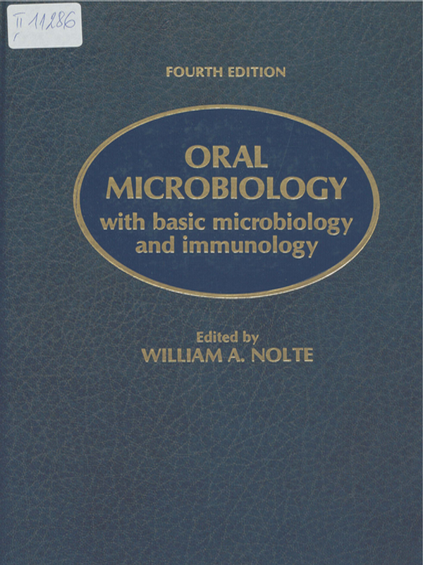 Oral microbiology with basic microbiology and immunology