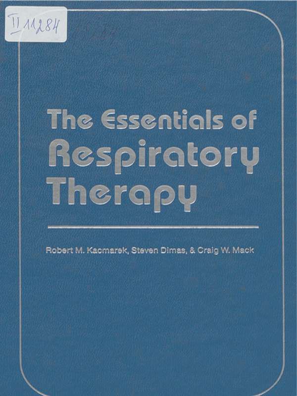 The essentials of respiratory therapy
