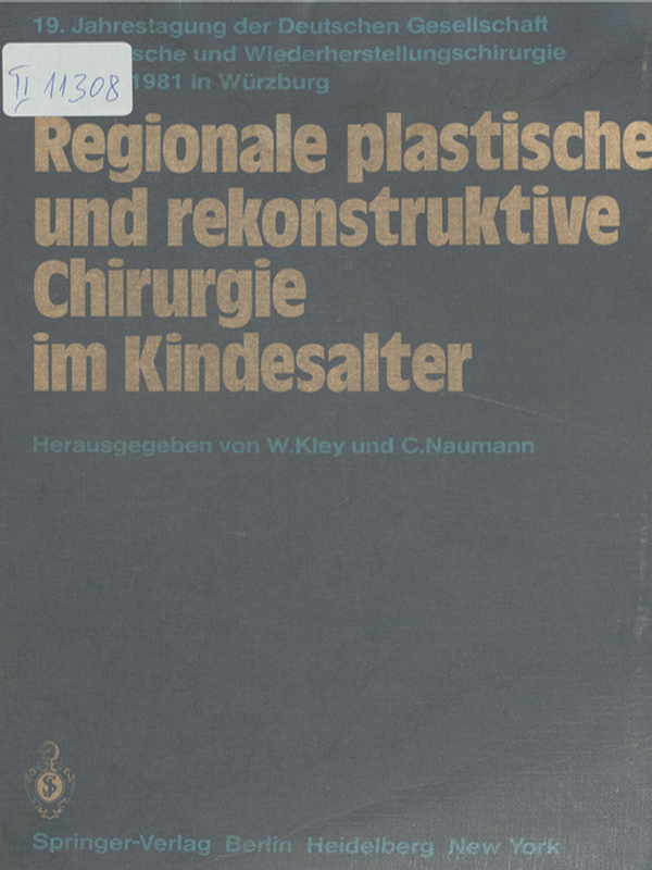 Regionale plastische und reconstruktive Chirurgie im Kindesalter