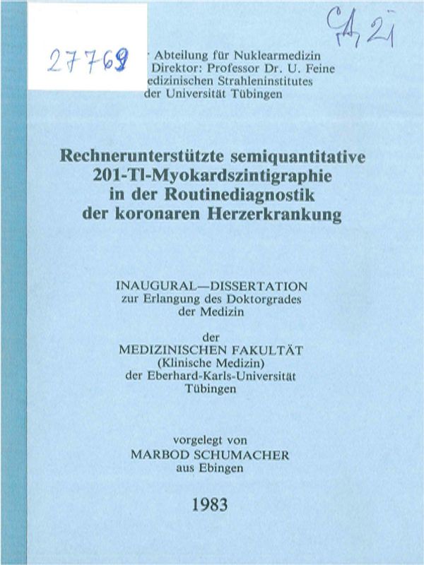 Rechnerunterstutzte semiquantitative 201-Tl-Myokardszintigraphie in der Routinediagnostik der koronaren Herzerkrankung