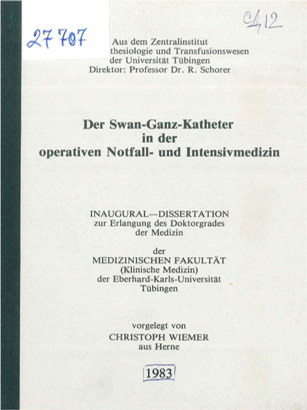 Der Swan-Ganz-Katheter in der operativen Notfall-und Intensivmedizin