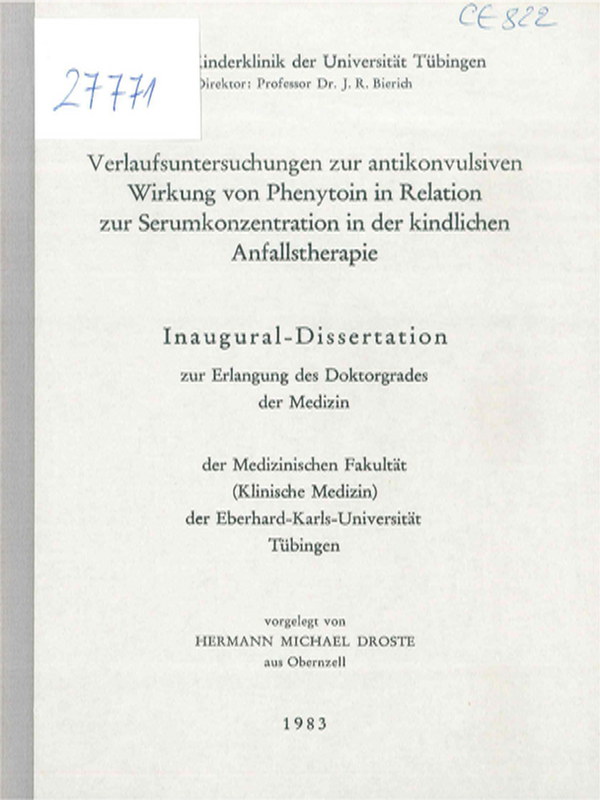 Verlaufsuntersuchungen zur antikonvulsiven Wirkung von Phenytoin in Relation zur Serumkonzentration in der kindlichen Anfallstherapie