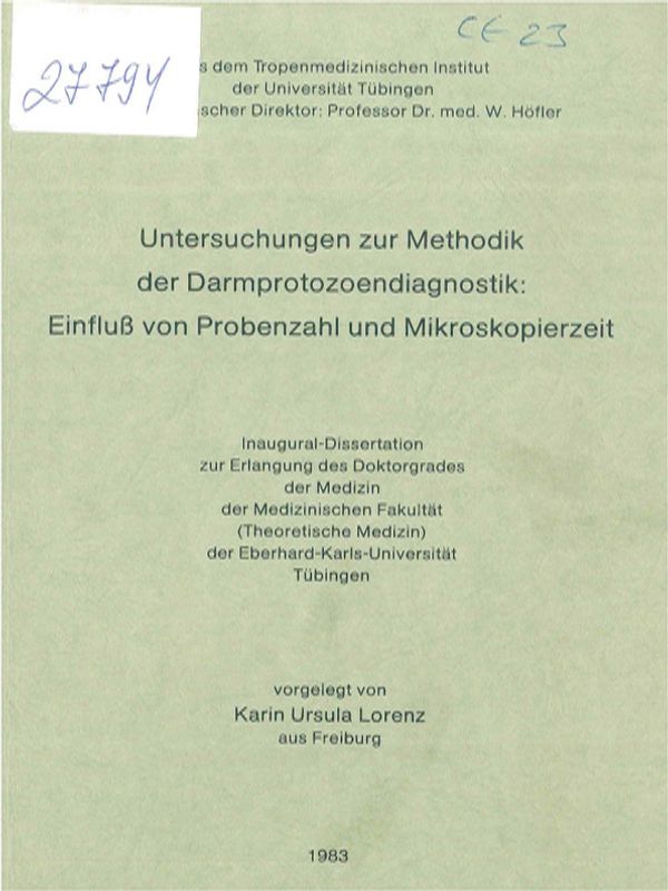 Untersuchungen zur Methodik der Darmprotozoendiagnostik : Einfluss von Probenzahl und Mikroskopierzeit