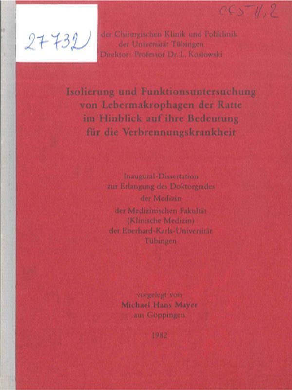 Isolierung und Funktionsuntersuchung von Lebermakrophagen der Ratte im Hinblick auf die Bedeutung fur die Verbrennungskrankheit