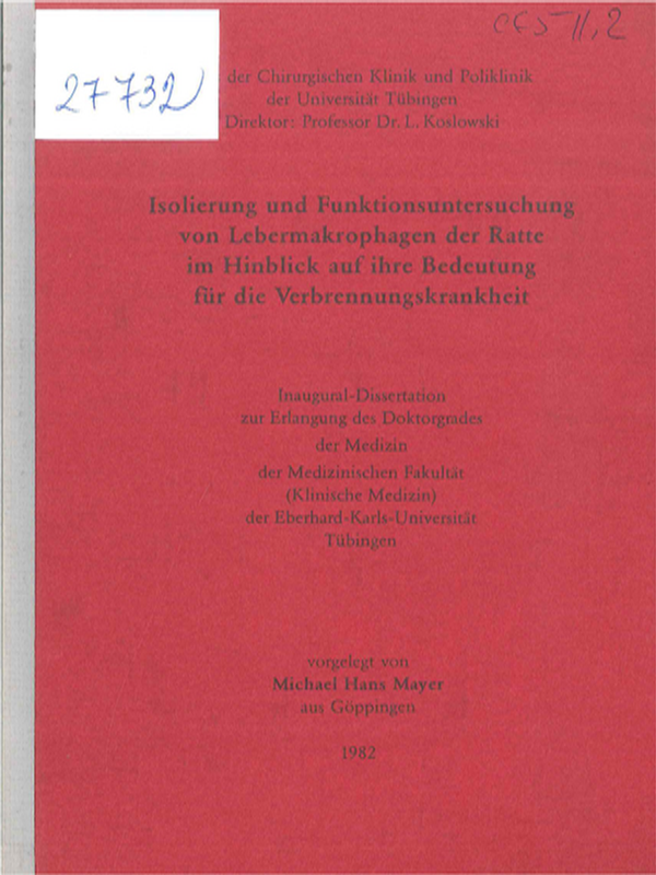 Isolierung und Funktionsuntersuchung von Lebermakrophagen der Ratte im Hinblick auf die Bedeutung fur die Verbrennungskrankheit