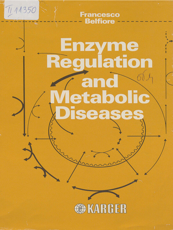 Enzyme regulation and metabolic diseases