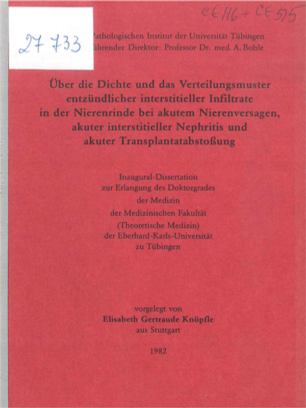 Uber die Dichte und das Verteilungsmuster entzundlicher interstitieller Infiltrate in der Nierenrinde bei akutem Nierenversagen, akuter interstitieller Nephritis und akuter Transplantatsabstossung