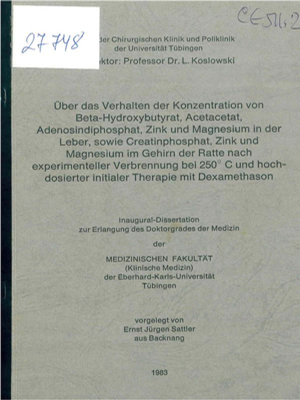 Uber das Verhalten der Konzentration von Beta-Hydroxybutyrat, Acetacetat, Adenosindiphosphat, Zink und Magnesium in der Leber, sowie Creatinphosphat, Zink und Magnesium im Gehirn der Ratte nach experimenteller Verbrennung bei 250 C