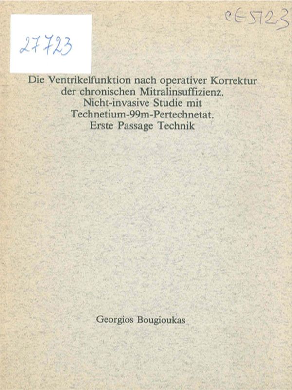 Die Ventrikelfunktion nach operativer Korrektur der chronischen Mitralinsuffizienz. Nicht-invasive Studie mit Technetium-99m-Pertechnetat. Erste Passage Technik