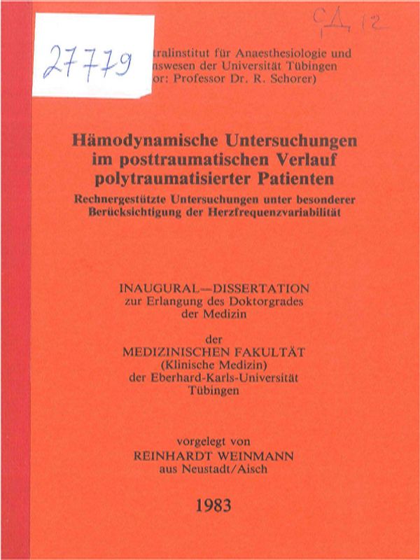Hamodynamische Untersuchungen im posttraumatischen Verlauf polytraumatisierter Patienten
