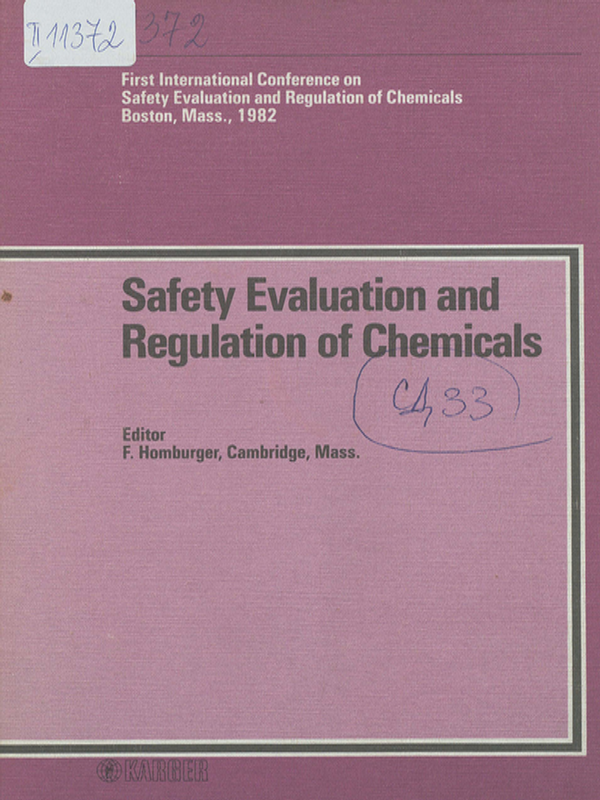 Safety evaluation and regulation of chemicals