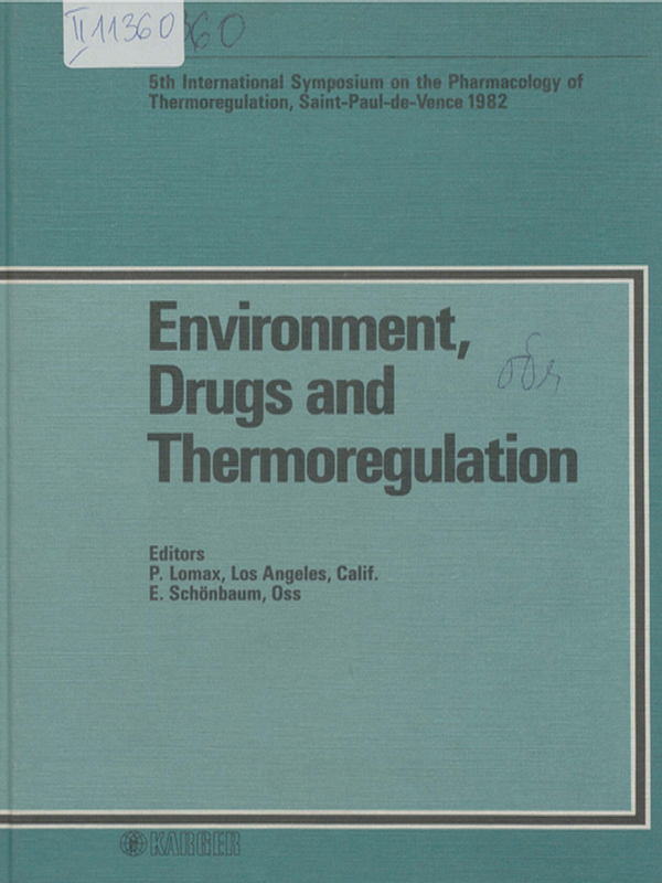 Environment, drugs and thermoregulation