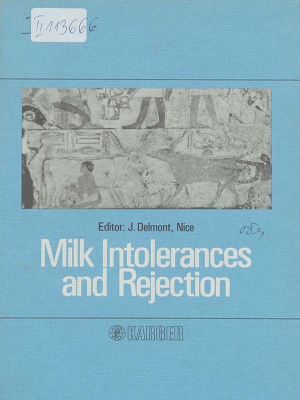 Milk intolerances and rejection