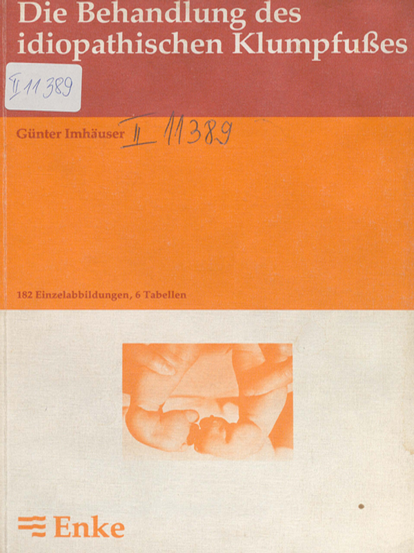 Die Behandlung des idiopathischen Klumpfusses
