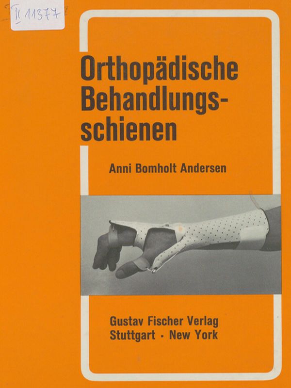 Orthopadische Behandlungsschienen
