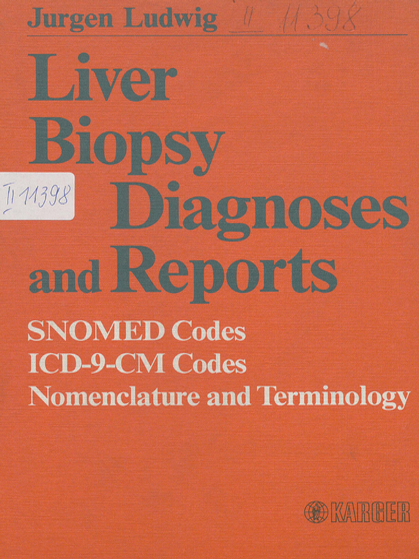 Liver biopsy diagnoses and reports
