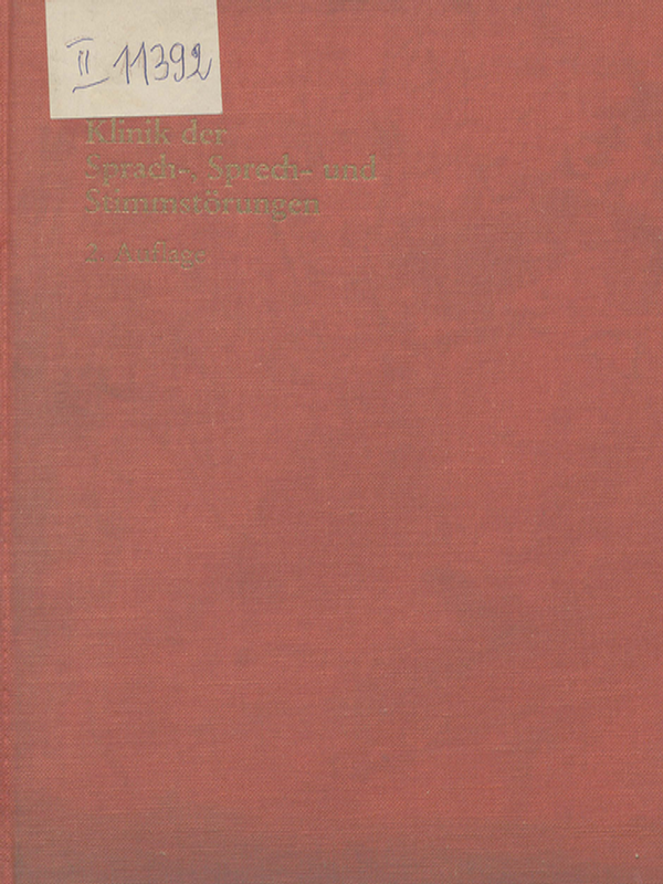 Klinik der Sprach-, Sprech- und Stimmstorungen
