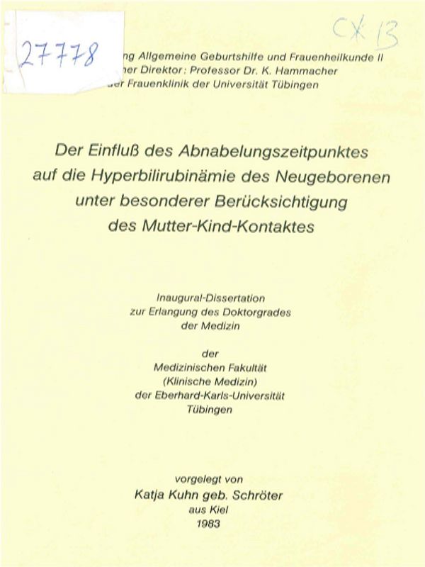 Der Einfluss des Abnabelungszeitpunktes auf die Hyperbilirubinamie des Neugeborenen unter besonderer Berucksichtigung des Mutter-Kind-Kontaktes