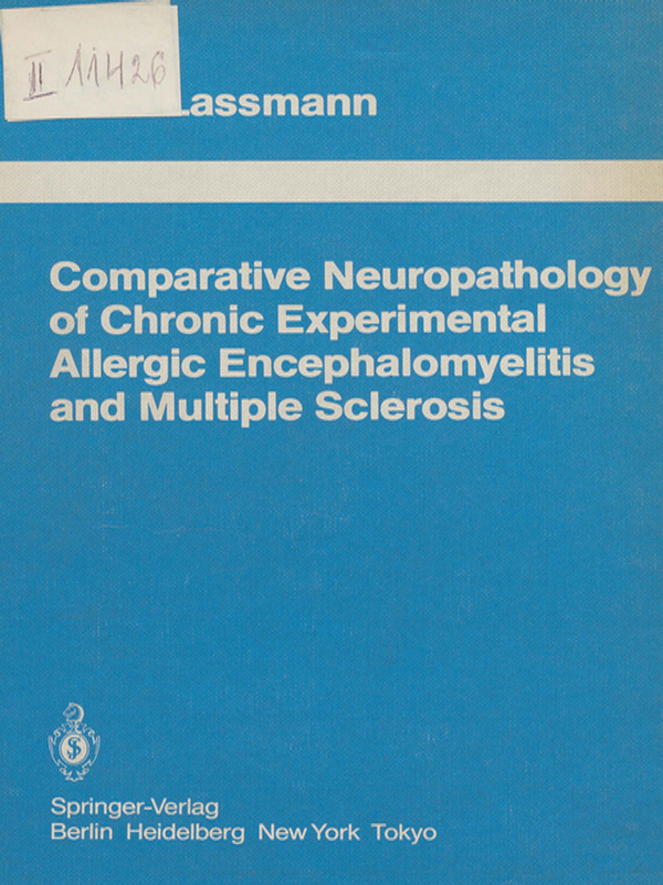 Comparative neuropathology of chronic experimental allergic encephalomyelitis and multiple sclerosis