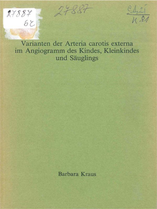 Varianten der Arteria carotis externa im Angiogramm des Kindes, Kleinkindes und Sauglings