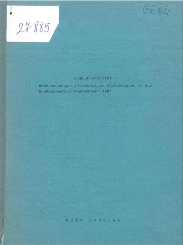 Jugendsexualitat - Untersuchungen an mannlichen Adoleszenten in der Bundesrepublik Deutschland 1981