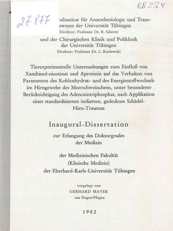 Tierexperimentelle Untersuchungen zum Einfluss von Xanthinol-nicotinat und Aprotinin auf das Verhalten von Parametern des Kohlenhydrat- und des Energiestoffwechsels im Hirngewebe des Meerschweinchens, unter besonderer Berucksichtigung ...