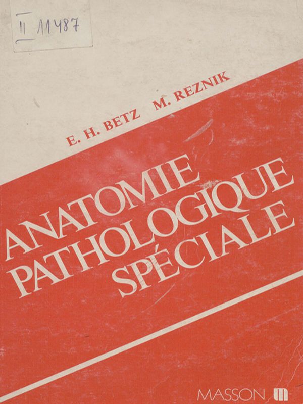 Anatomie pathologique speciale