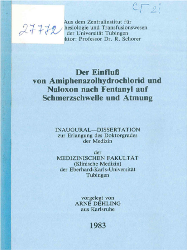 Der Einfluss von Amiphenazolhydrochlorid und Naloxon nach Fentanyl auf Schmerzschwelle und Atmung