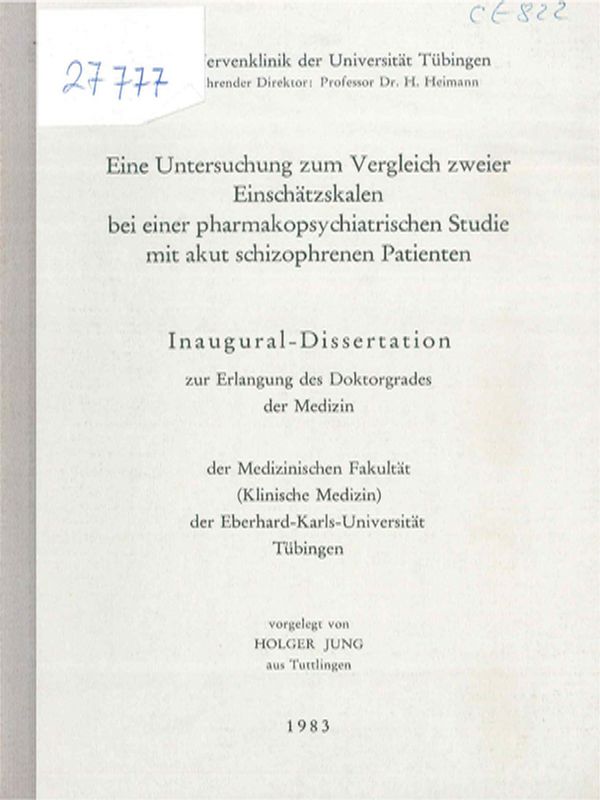 Eine Untersuchung zum Vergleich zweier Einschatzskalen bei einer pharmakopsychiatrischen Studie mit akut schizophrenen Patienten